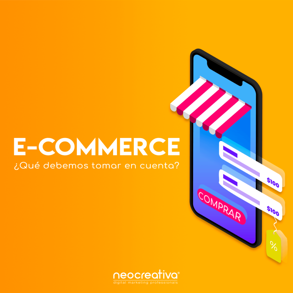 E-Commerce - ¿Qué debemos tomar en cuenta?