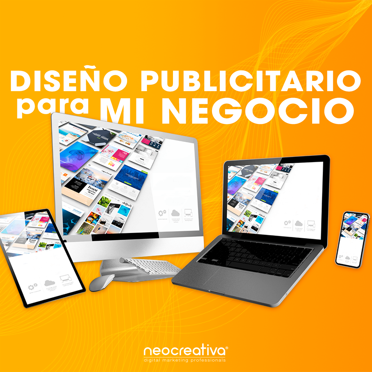 Diseño Publicitario para mi negocio Blog Neo Creativa Conoce la importancia del Diseño Publicitario para tu Negocio